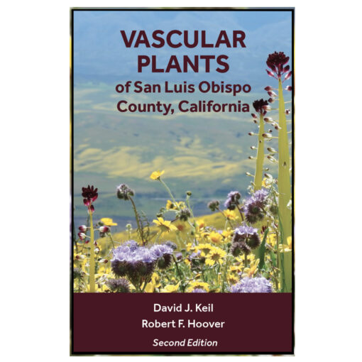 Vascular Plants of San Luis Obispo County (2nd Edition) - California Native Plant Society SLO